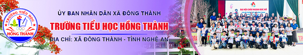 Trường Tiểu Học Hồng Thành - Nghệ An